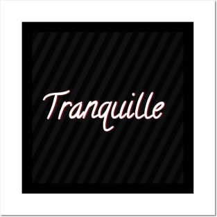 Tranquille Posters and Art